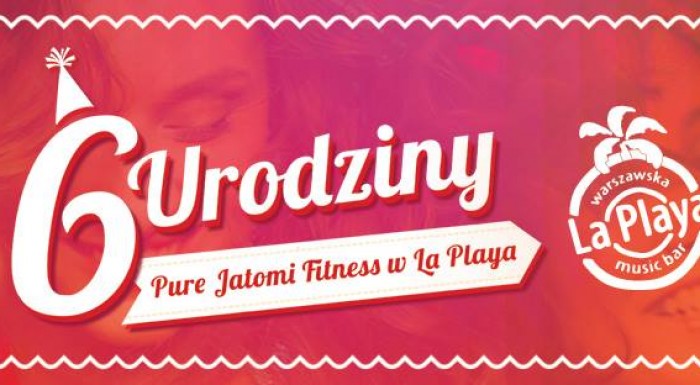 6th Pure Jatomi Birthday in Poland