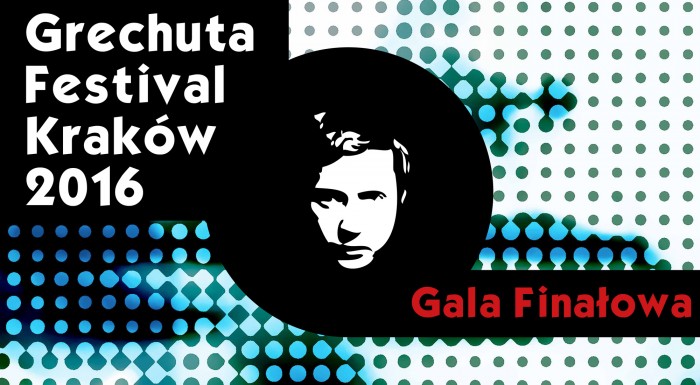 Grechuta Festival 2016 – finałowa Gala w Centrum Kongresowym ICE