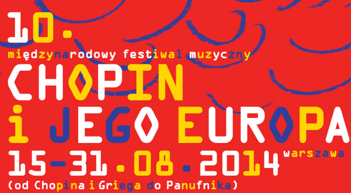 10. Międzynarodowy Festiwal Muzyczny CHOPIN I JEGO EUROPA