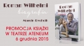 Promocja biografii Romana Wilhelmiego
